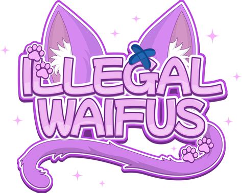 ILLEGAL WAIFUS